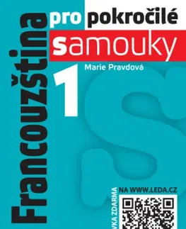 Učebnice pre samoukov Francouzština pro pokročilé samouky 1. díl