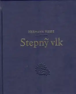 Svetová beletria Stepný vlk, 2.vydanie - Hermann Hesse