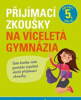 Učebnice pre ZŠ - ostatné Přijímací zkoušky na víceletá gymnázia – český jazyk - František Brož