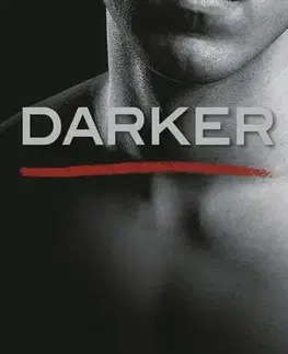 Erotická beletria Darker – Päťdesiat odtieňov temnoty očami Christiana Greya - E. L. James