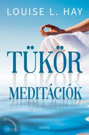 Joga, meditácia Tükörmeditációk - Louise L. Hay