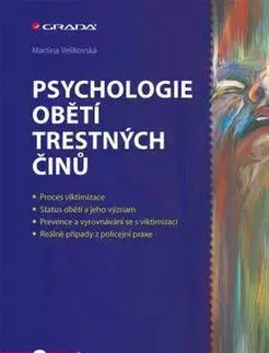 Psychológia, etika Psychologie obětí trestných činů - Martina Velikovská