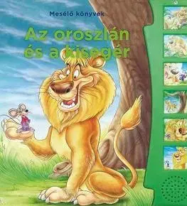 Rozprávky Mesélő könyvek - Az oroszlán és az egér