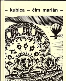 Slovenská poézia Kubica - čím marián - pár básní - nanič - Marián Kubica