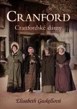 História - ostatné Cranfordské dámy - Elizabeth Gaskell
