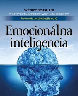 Psychológia, etika Emocionálna inteligencia - Daniel Goleman