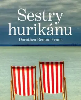 Svetová beletria Sestry hurikánu - Dorothea Benton Frank