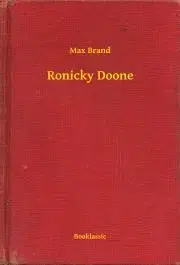 Svetová beletria Ronicky Doone - Max Brand