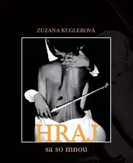 Slovenská poézia Hraj (sa so mnou) - Zuzana Kuglerová