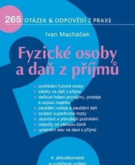 Dane, účtovníctvo Fyzické osoby a daň z příjmů, 4. vydání - Ivan Macháček