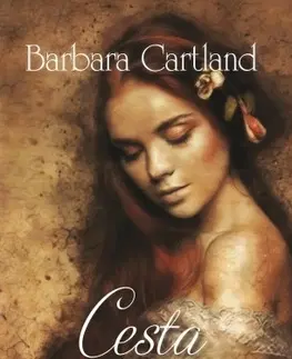 Romantická beletria Cesta do neznáma - Barbara Cartland