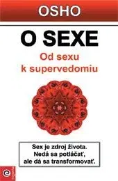 Ezoterika - ostatné O sexe - OSHO