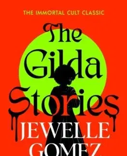 Sci-fi a fantasy The Gilda Stories - Jewelle Gomez