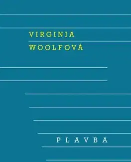 Romantická beletria Plavba - Virginia Woolfová