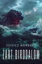 Sci-fi a fantasy Zárt Birodalom - Zsivicz Norbert