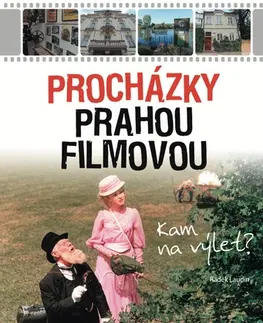 Geografia - ostatné Procházky Prahou filmovou - Radek Laudin