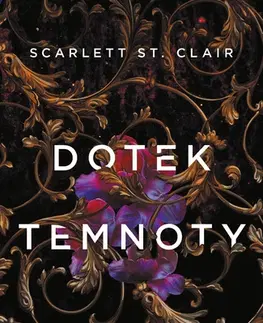 Sci-fi a fantasy Dotek temnoty - Scarlett St. Clair