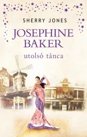 Film, hudba Josephine Baker utolsó tánca - Sherry Jones