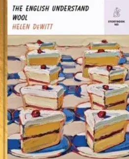 Svetová beletria The English Understand Wool - Helen DeWitt