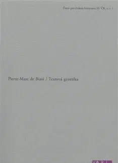 Literárna veda, jazykoveda Textová genetika - Pierre-Marc de Biasi