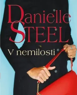 Romantická beletria V nemilosti - Danielle Steel