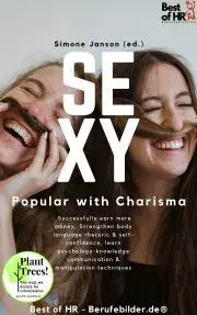 Biznis a kariéra Sexy! Popular with Charisma - Simone Janson