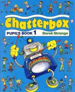 Učebnice a príručky Chatterbox 1 Pupiľs Book - Derek Strange