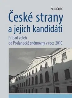 Pre vysoké školy České strany a jejich kandidáti - Peter Spáč
