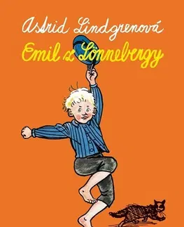Dobrodružstvo, napätie, western Emil z Lönnebergy - Astrid Lindgren