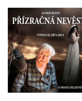 Novely, poviedky, antológie Franz Gilles von Jilek Přízračná nevěsta