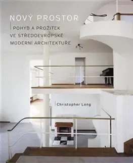 Architektúra Nový prostor - Christopher Long