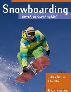 Šport - ostatné Snowboarding - Kolektív autorov,Lukáš Binter