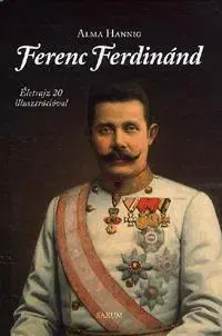 História Ferenc Ferdinánd - Alma Hannig