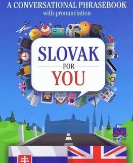 Slovenčina pre cudzincov Slovak for you - Iveta Božoňová