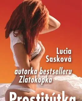 Romantická beletria Prostitútka - Lucia Sasková