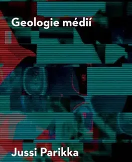 Geografia, geológia, mineralógia Geologie médií - Jussi Parrika