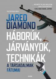 Vojnová literatúra - ostané Háborúk, járványok, technikák - Jared Diamond