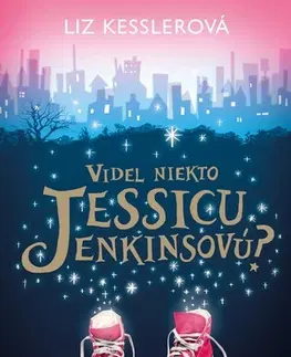 Pre dievčatá Videl niekto Jessicu Jenkinsovú? - Liz Kesslerová