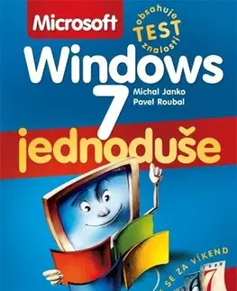 Počítačová literatúra - ostatné Microsoft Windows 7 - Pavel Roubal,Michal Janko
