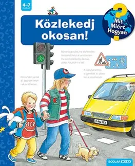 Pre deti a mládež - ostatné Közlekedj okosan! 3. kiadás - Angela Weinhold