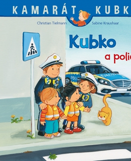 Rozprávky Kubko a policajti - Christian Tielmann,Sabine Kraushaar