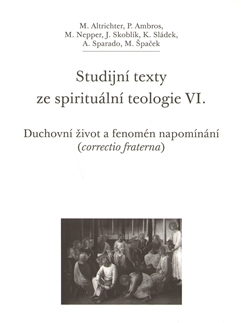 Náboženstvo - ostatné Studijní texty ze spirituální teologie VI. - Kolektív autorov