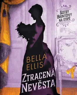 Detektívky, trilery, horory Ztracená nevěsta - Bella Ellis