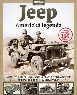 Armáda, zbrane a vojenská technika Jeep - Americká legenda - Pat Ware