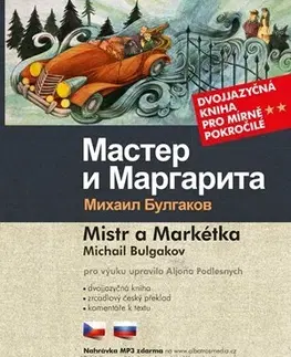 Cudzojazyčná literatúra Mistr a Markétka B1/B2 - Michail Bulgakov
