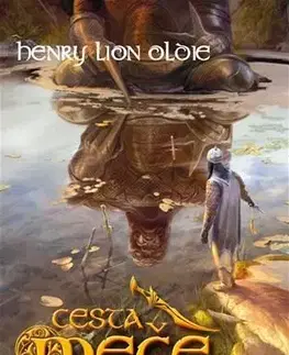 Sci-fi a fantasy Cesta meče - Henry Lion Oldie