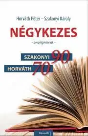 Svetové dejiny, dejiny štátov Négykezes - Péter Horváth,Károly Szakonyi