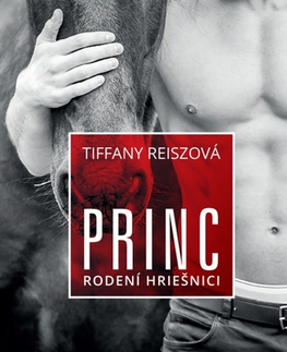 Erotická beletria Princ: Rodení hriešnici 3 - Tiffany Reisz