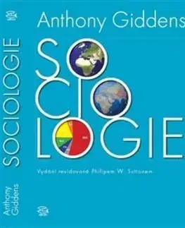 Sociológia, etnológia Sociologie, 2. vydání - Anthony Giddens