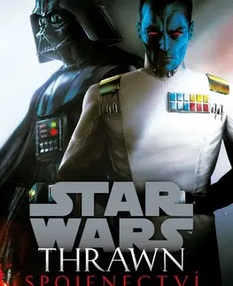 Sci-fi a fantasy Star Wars - Thrawn. Spojenectví - Timothy Zahn